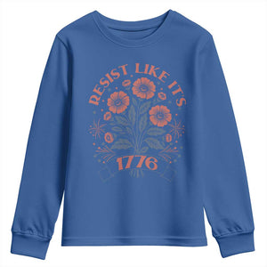 Resist Like its 1776 Youth Sweatshirt Vintage Boho Floral Subtle 250th Anniversary TS14 Royal Blue Print Your Wear