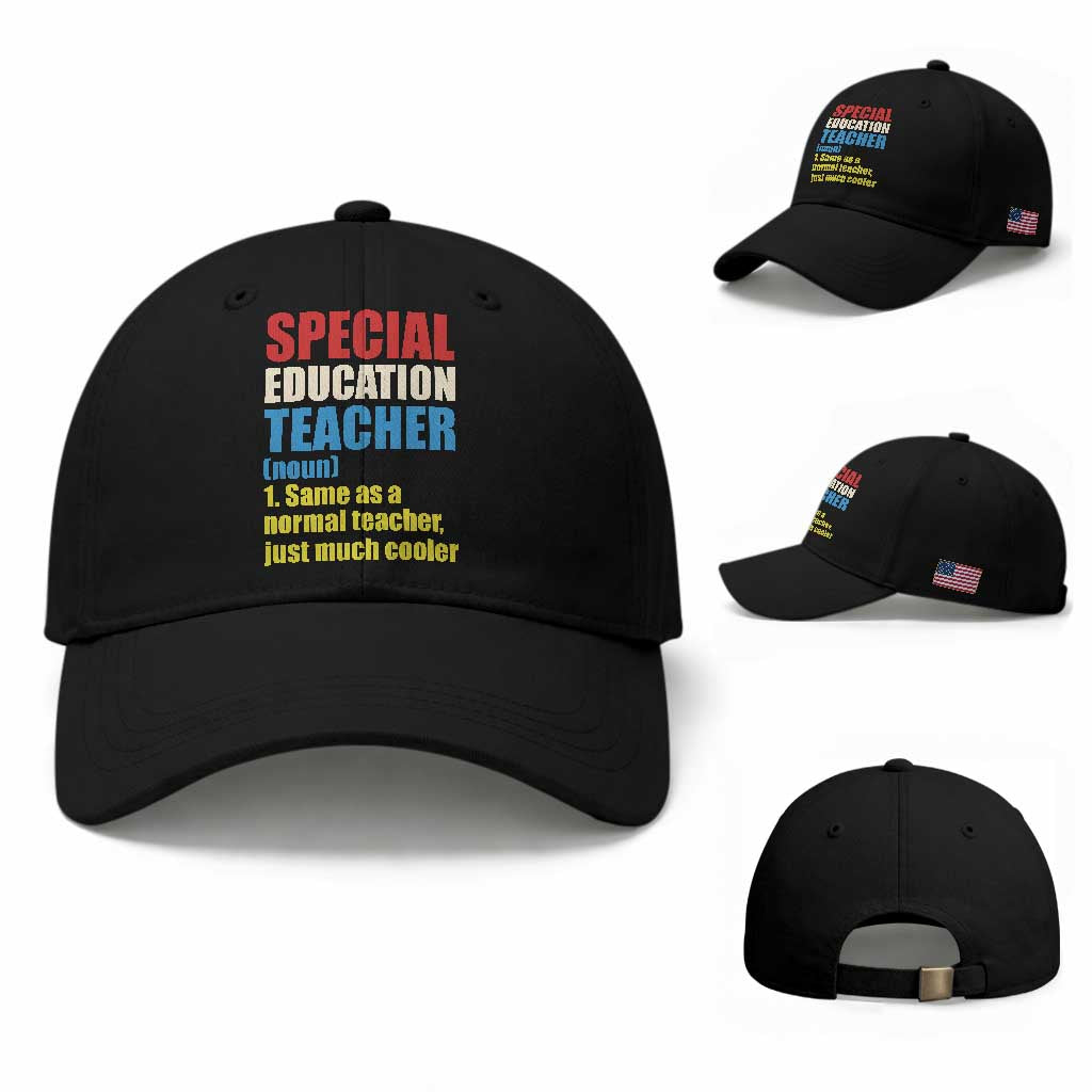 Special Education Teacher Definition Baseball Cap Funny Back to School TS14 Baseball Cap Universal Fit Black Print Your Wear