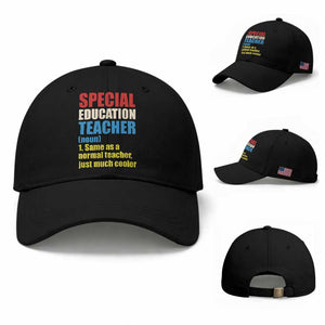 Special Education Teacher Definition Baseball Cap Funny Back to School TS14 Baseball Cap Universal Fit Black Print Your Wear