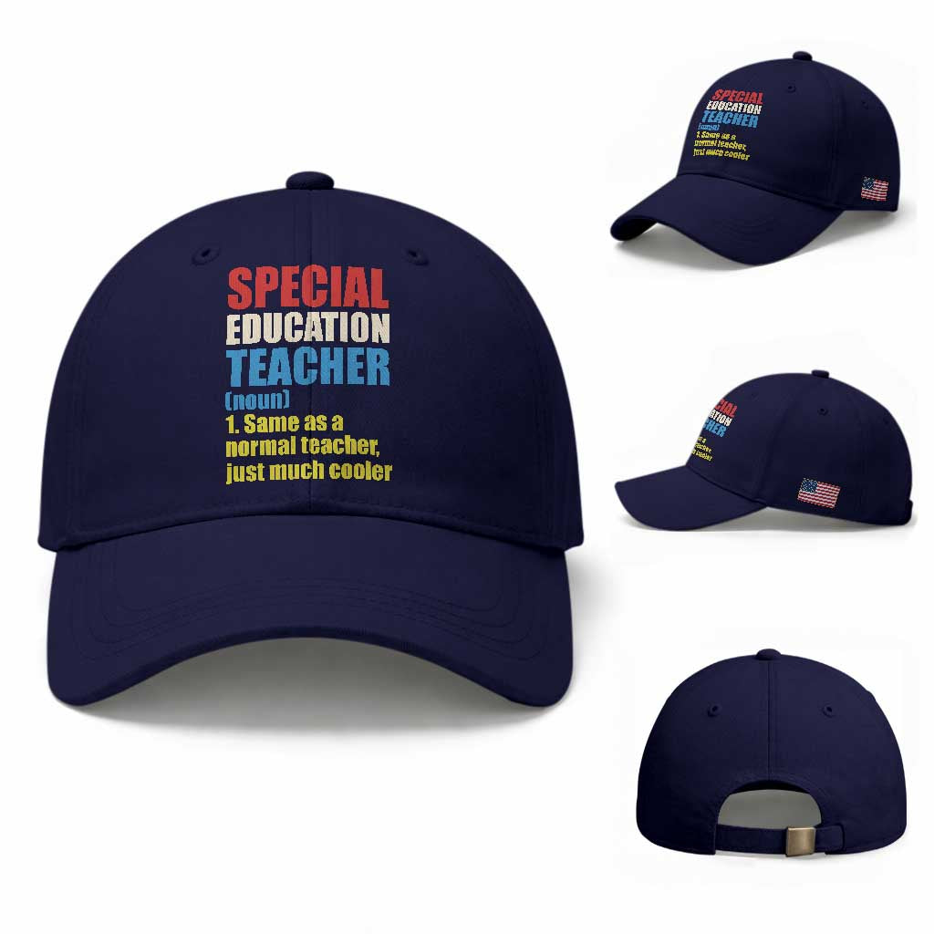 Special Education Teacher Definition Baseball Cap Funny Back to School TS14 Baseball Cap Universal Fit Dark Blue Print Your Wear