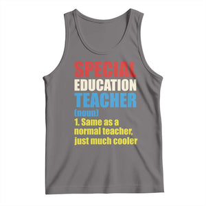 Special Education Teacher Definition Tank Top Funny Back to School TS14 Deep Heather Print Your Wear