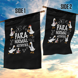 Silly Goose Para Normal Activities Garden Flag Funny SPED Teachers Aide Para Normal Activities TS14 Print Your Wear