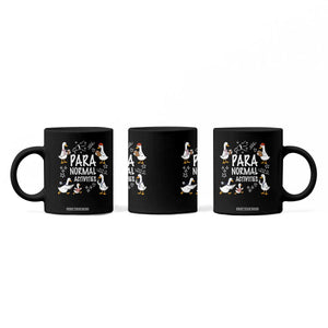 Silly Goose Para Normal Activities Coffee Mug Funny SPED Teachers Aide Para Normal Activities TS14 Print Your Wear