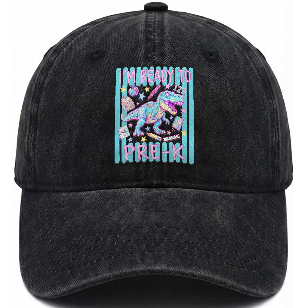 Funny Dinosaur First Day of School Pre-k Kindergarten Washed Cotton Baseball Cap I'm Ready To Pre K TS14 Print Your Wear