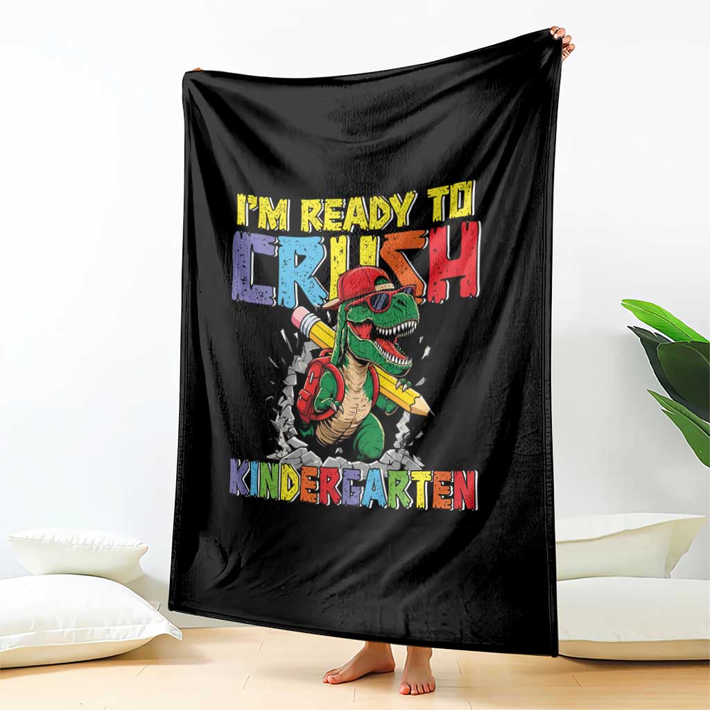 I'm Ready to Crush Pre-K Back to School T-Rex Dinosaur Throw Blanket TS14 Print Your Wear
