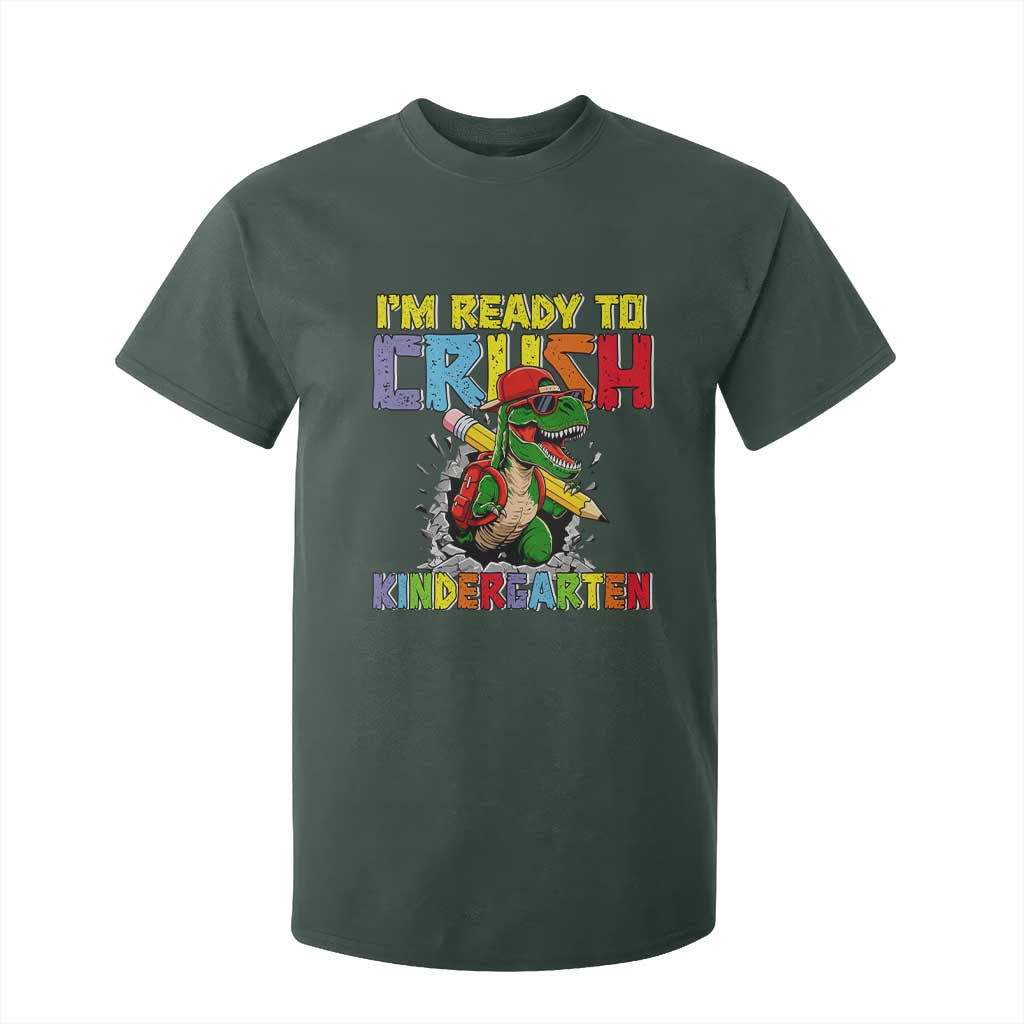 I'm Ready to Crush Pre-K Back to School T-Rex Dinosaur T Shirt For Kid TS14 Dark Forest Green Print Your Wear
