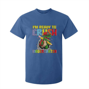 I'm Ready to Crush Pre-K Back to School T-Rex Dinosaur T Shirt For Kid TS14 Royal Blue Print Your Wear