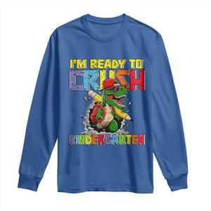 I'm Ready to Crush Pre-K Back to School T-Rex Dinosaur Long Sleeve Shirt TS14 Royal Blue Print Your Wear
