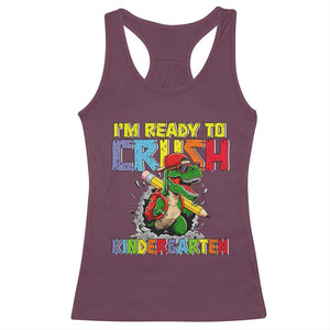 I'm Ready to Crush Pre-K Back to School T-Rex Dinosaur Racerback Tank Top TS14 Maroon Print Your Wear