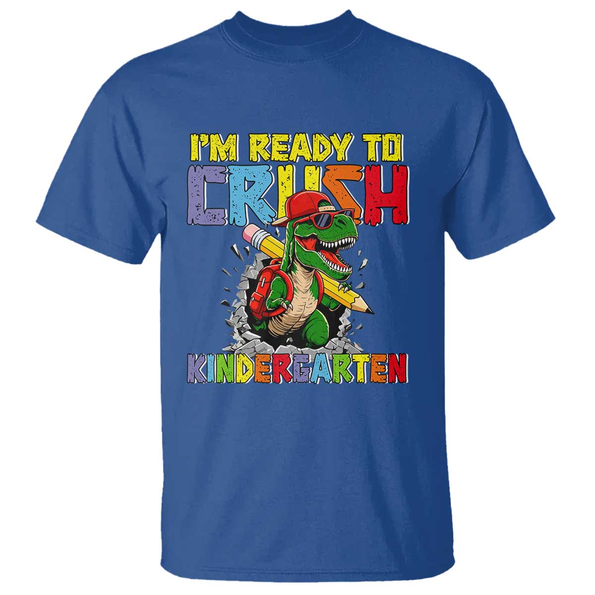 I'm Ready to Crush Pre-K Back to School T-Rex Dinosaur T Shirt TS14 Royal Blue Print Your Wear