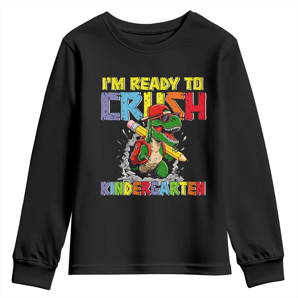 I'm Ready to Crush Pre-K Back to School T-Rex Dinosaur Youth Sweatshirt TS14 Black Print Your Wear