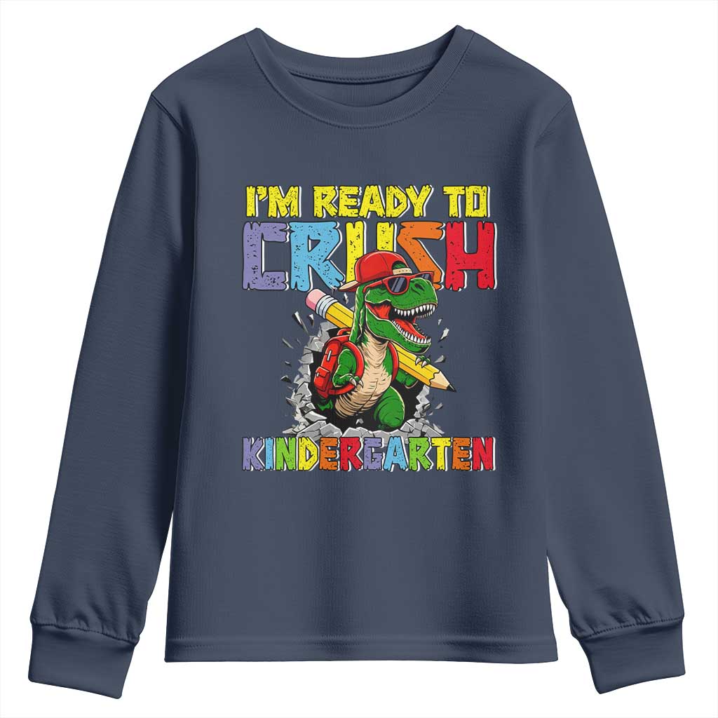 I'm Ready to Crush Pre-K Back to School T-Rex Dinosaur Youth Sweatshirt TS14 Navy Print Your Wear