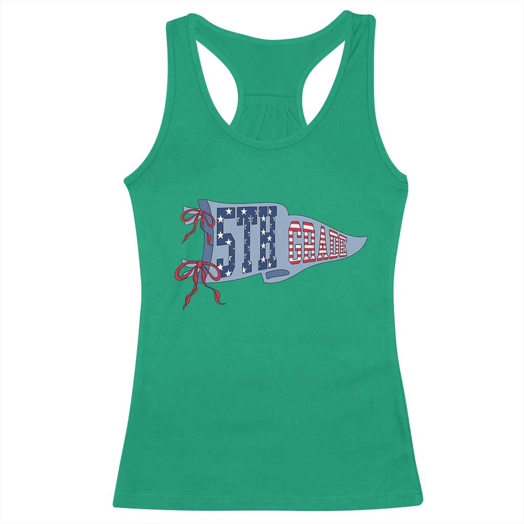 5th Grade Teacher Pennant US Flag Back to School Racerback Tank Top TS14 Irish Green Print Your Wear