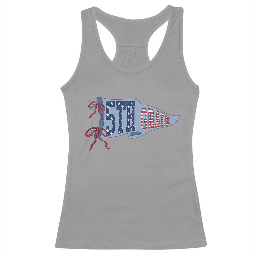 5th Grade Teacher Pennant US Flag Back to School Racerback Tank Top TS14 Sport Gray Print Your Wear