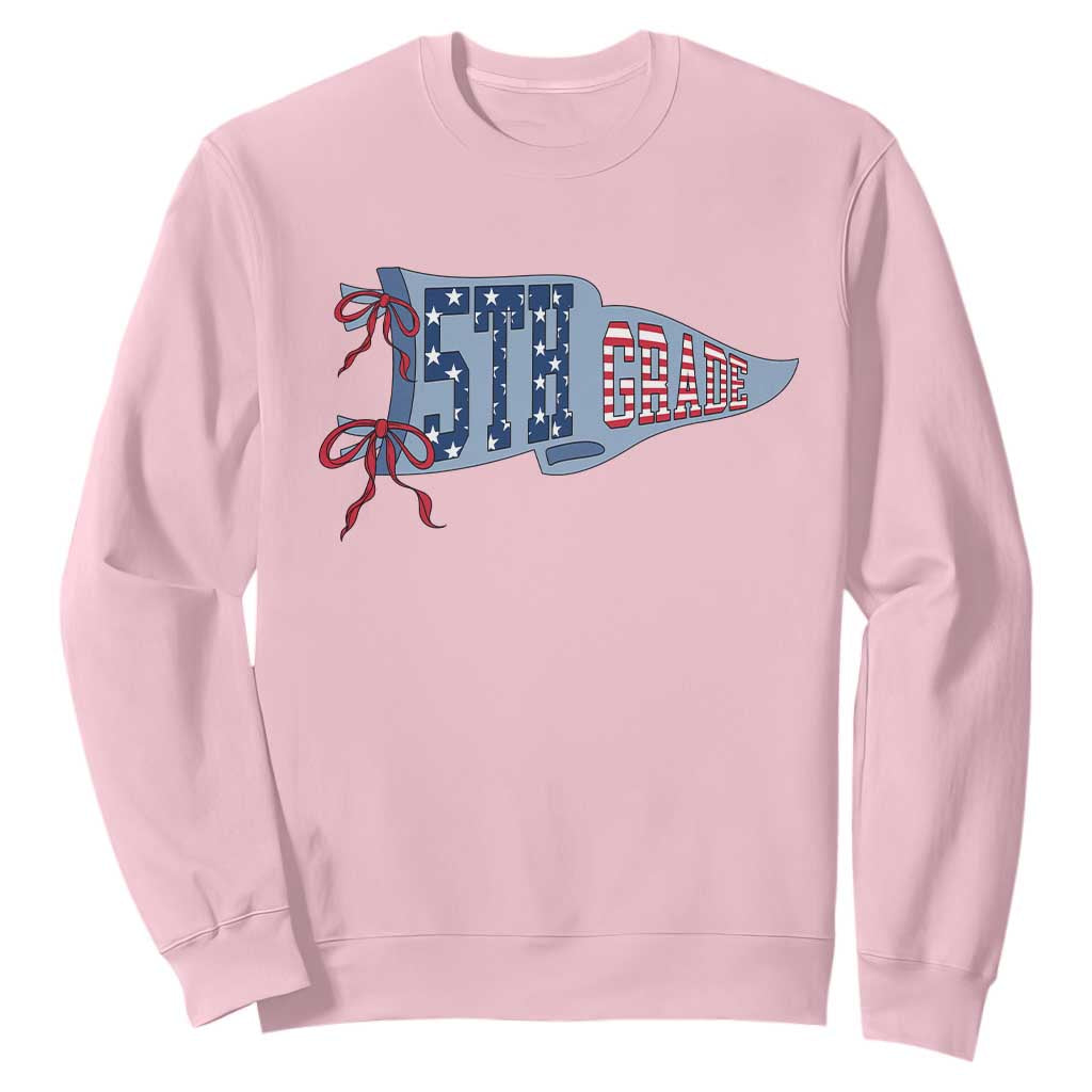 5th Grade Teacher Pennant US Flag Back to School Sweatshirt TS14 Light Pink Print Your Wear