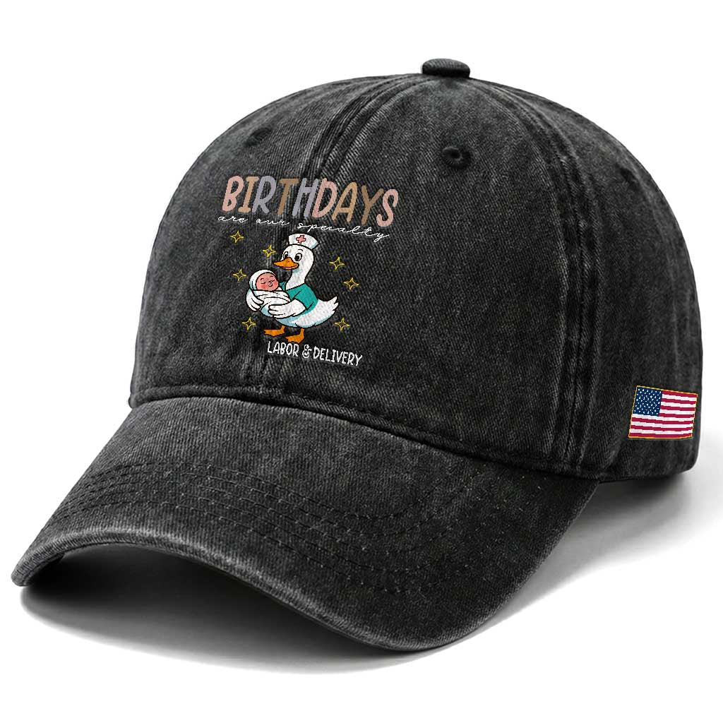 Labor And Delivery Nurse Washed Cotton Baseball Cap Birthdays Are Our Specialty TS14 Print Your Wear