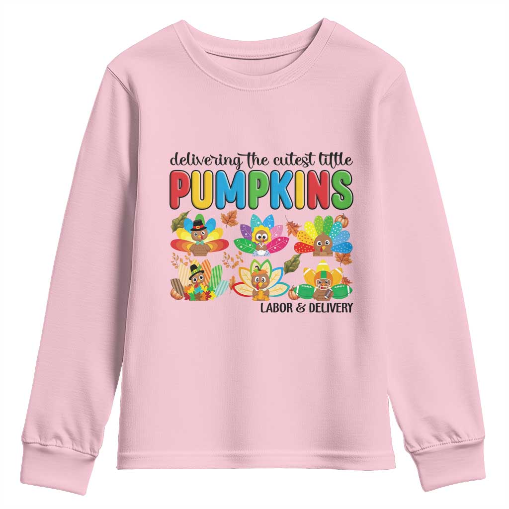 Thanksgiving Labor And Delivery Nurse Youth Sweatshirt Cutest Turkeys TS14 Light Pink Print Your Wear