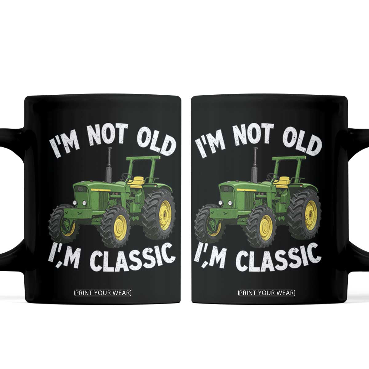 I'm Not Old I'm Classic Coffee Mug Vintage 1960s Classic Farm Tractor