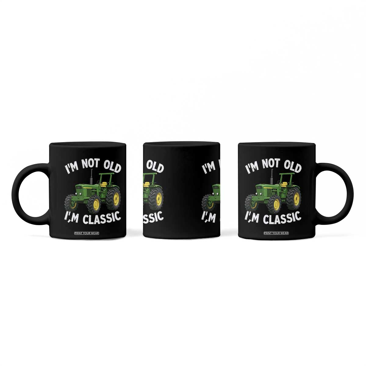 I'm Not Old I'm Classic Coffee Mug Vintage 1960s Classic Farm Tractor