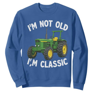 I'm Not Old I'm Classic Sweatshirt Vintage 1960s Classic Farm Tractor