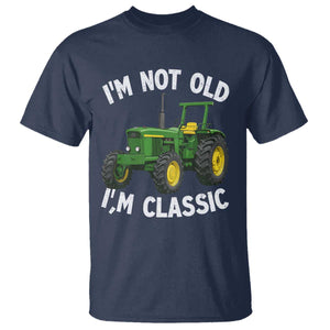 I'm Not Old I'm Classic T Shirt Vintage 1960s Classic Farm Tractor