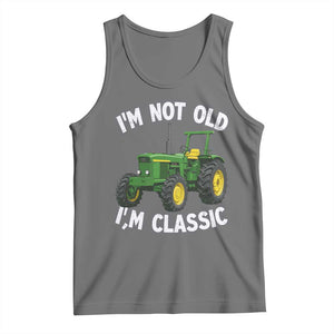 I'm Not Old I'm Classic Tank Top Vintage 1960s Classic Farm Tractor