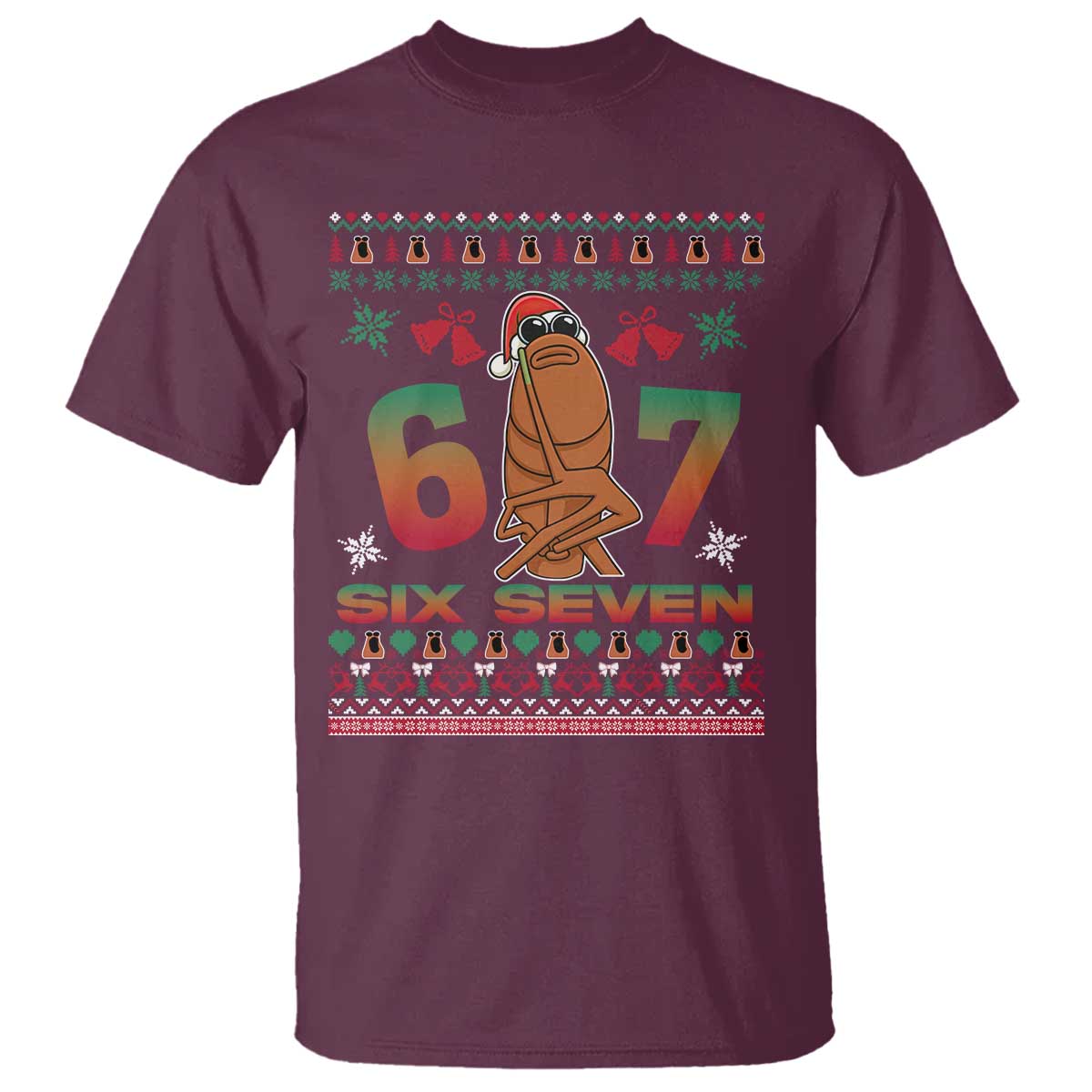 67 Six Seven Christmas T Shirt Marcus The Worm Robert Meme TS14 Maroon Print Your Wear