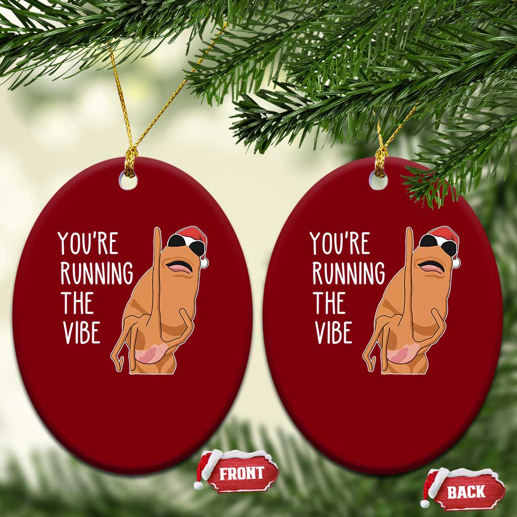 Marcus The Worm Robert Meme Xmas Ceramic Ornament You Are Running The Vibe TS14 Print Your Wear