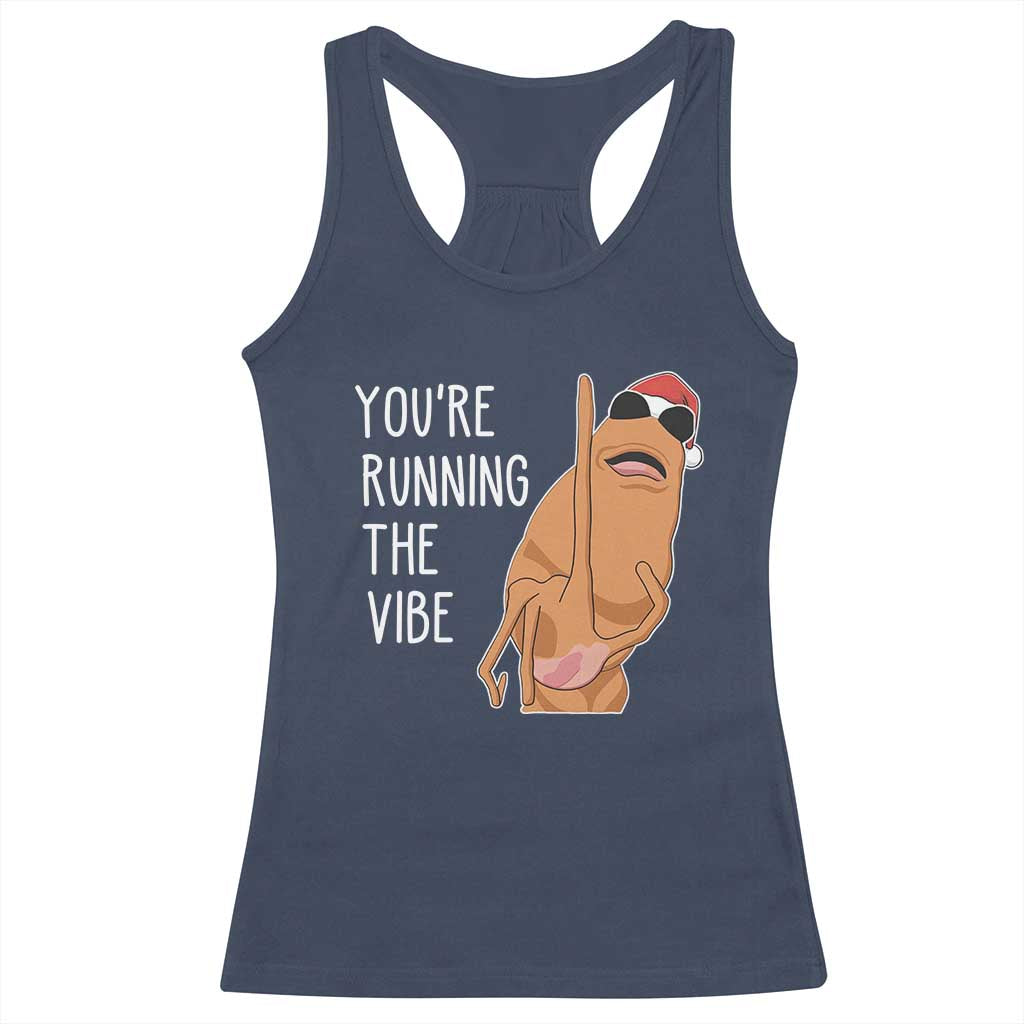 Marcus The Worm Robert Meme Christmas Racerback Tank Top You Are Running The Vibe TS14 Navy Print Your Wear