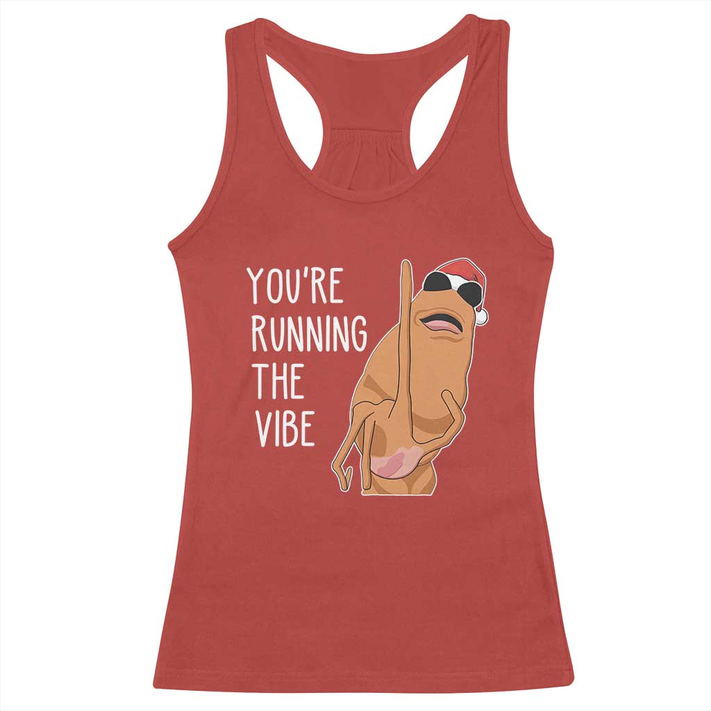 Marcus The Worm Robert Meme Christmas Racerback Tank Top You Are Running The Vibe TS14 Red Print Your Wear