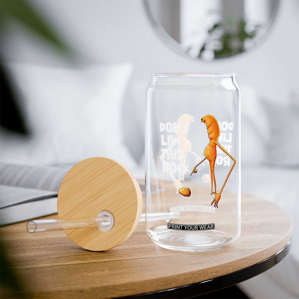 Marcus The Worm Meme Glass Can Do Not Like This Rock TS14 Print Your Wear