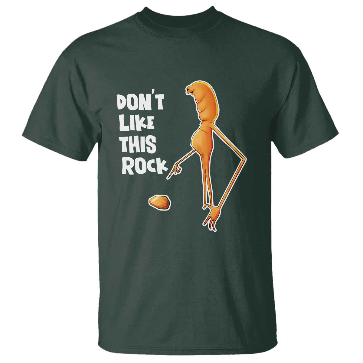 Marcus The Worm Meme T Shirt Do Not Like This Rock TS14 Dark Forest Green Print Your Wear