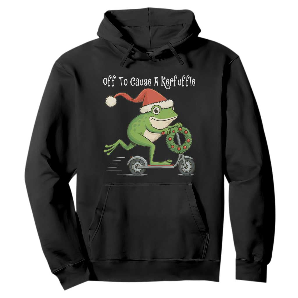 Off To Cause A Kerfuffle Hoodie Funny Frog Christmas TS14 Black Print Your Wear