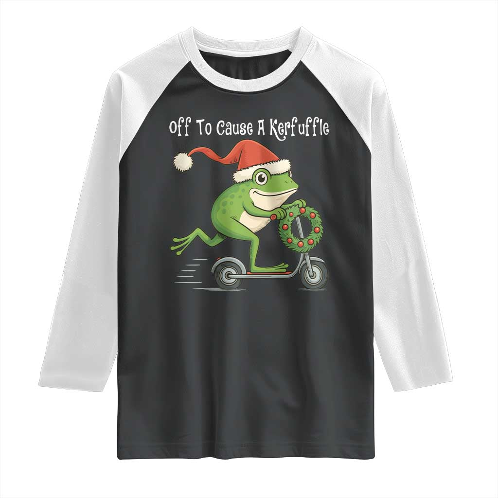 Off To Cause A Kerfuffle Raglan Shirt Funny Frog Christmas TS14 Black White Print Your Wear