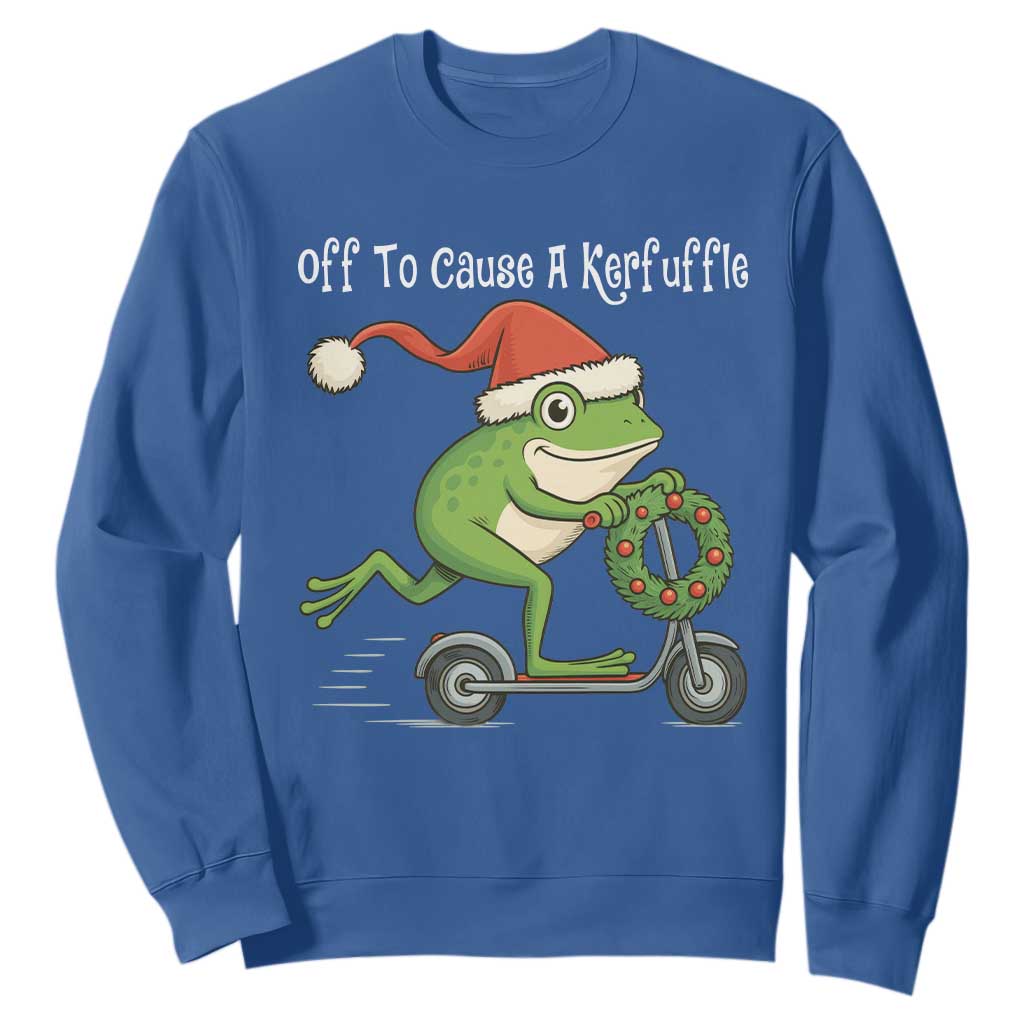 Off To Cause A Kerfuffle Sweatshirt Funny Frog Christmas TS14 Royal Blue Print Your Wear
