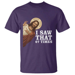 Funny Six Seven Meme T Shirt I Saw That 67 Times TS14 Purple Print Your Wear