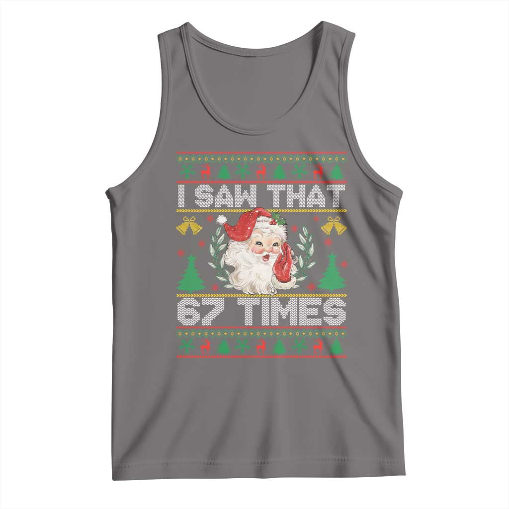 Funny Santa Christmas Tank Top I Saw That 67 Times TS14 Deep Heather Print Your Wear