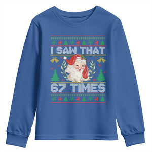 Funny Santa Christmas Youth Sweatshirt I Saw That 67 Times TS14 Royal Blue Print Your Wear