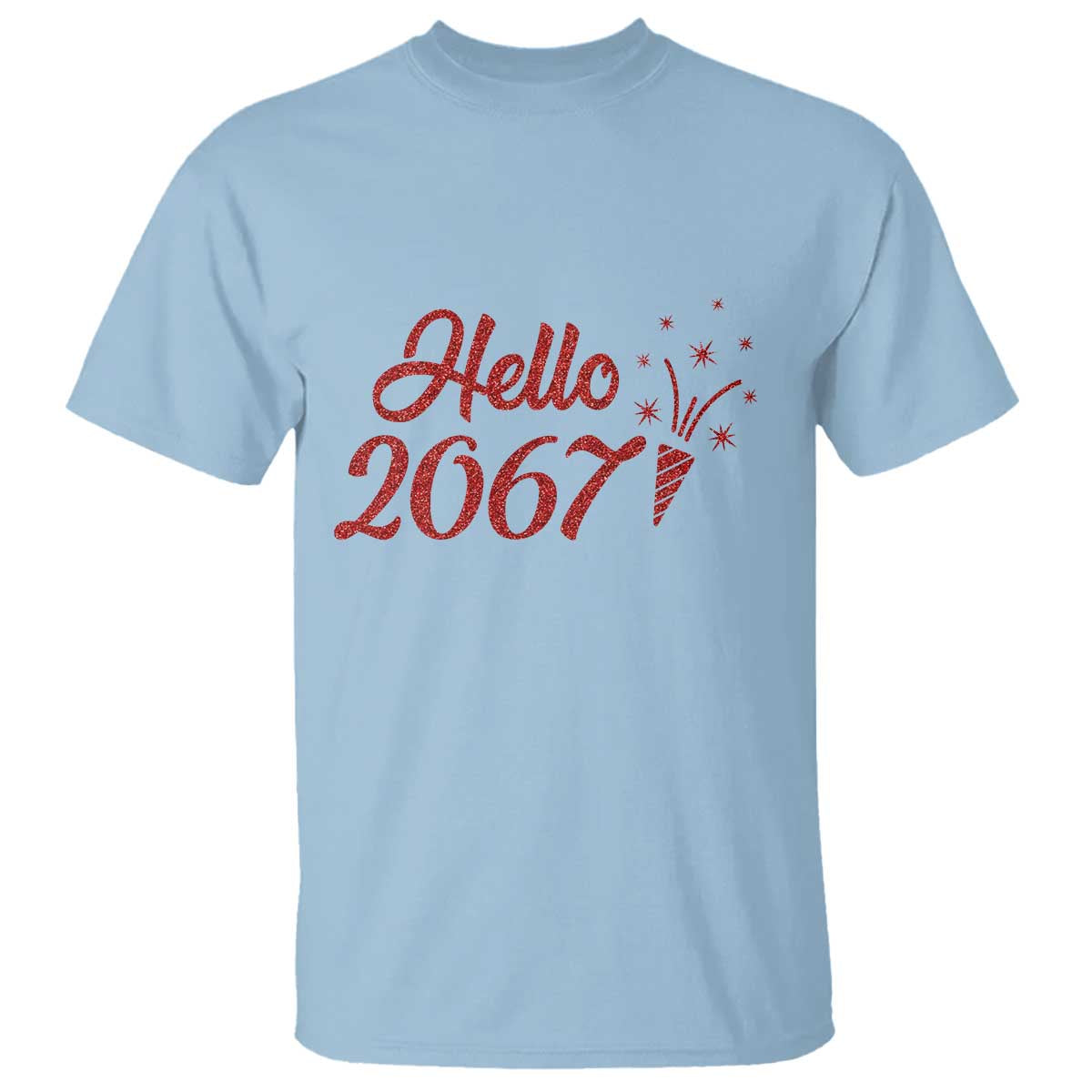 67 Six Seven Meme T Shirt New Year 2026 TS14 Light Blue Print Your Wear