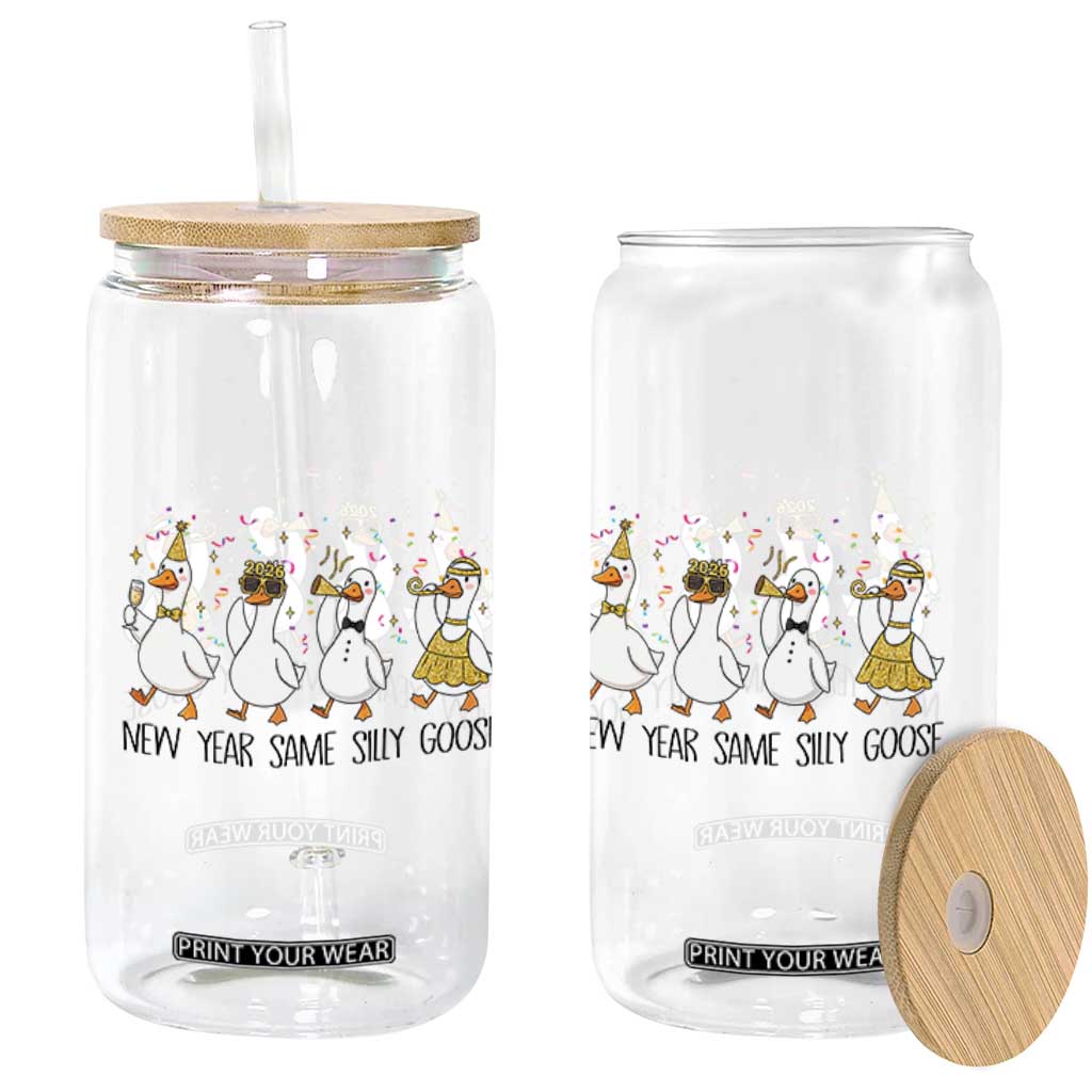Silly Goose New Years 2026 Glass Can Cute Goose Party Holiday TS14 Print Your Wear