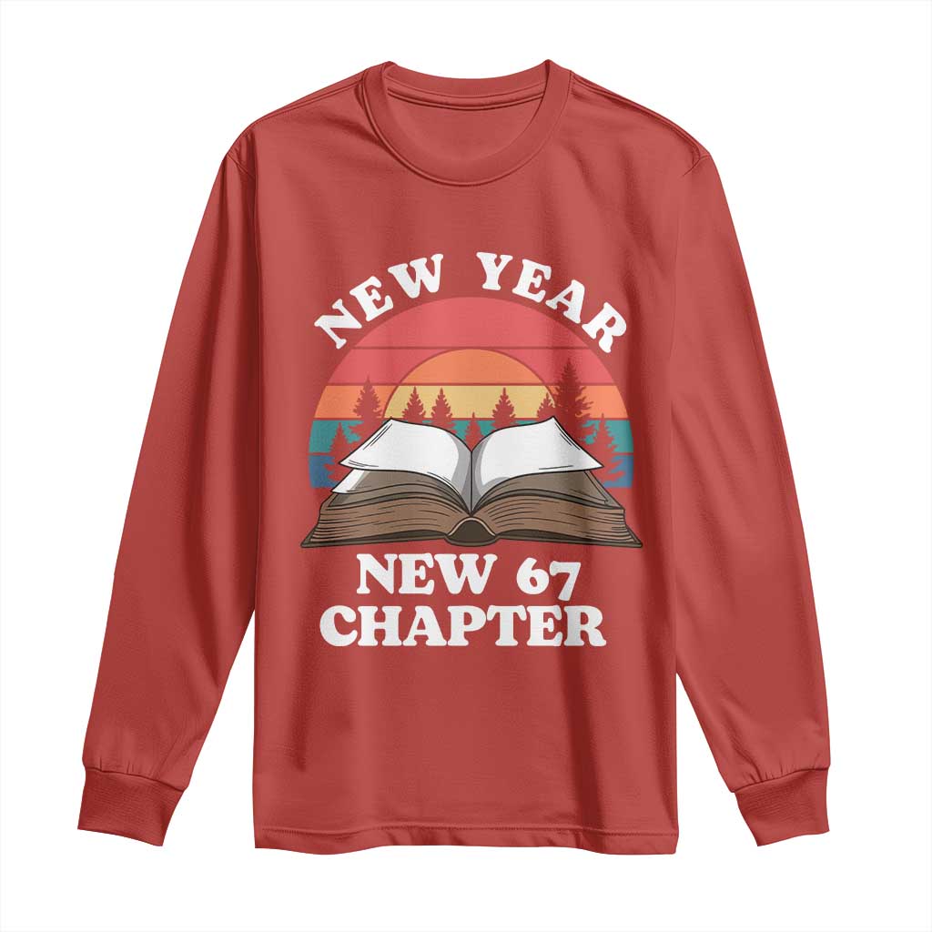 Funny Six Seven Meme Long Sleeve Shirt New Year New 67 Chapter TS14 Red Print Your Wear