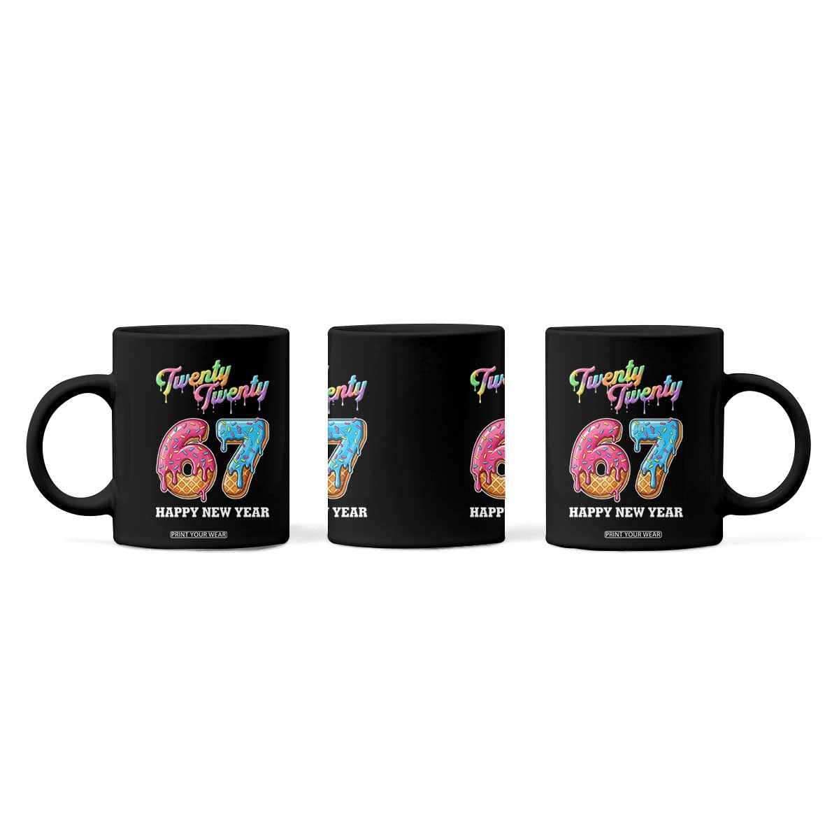 67 Six Seven Meme Coffee Mug New Year 2026 Ice Cream Drip TS14 Print Your Wear