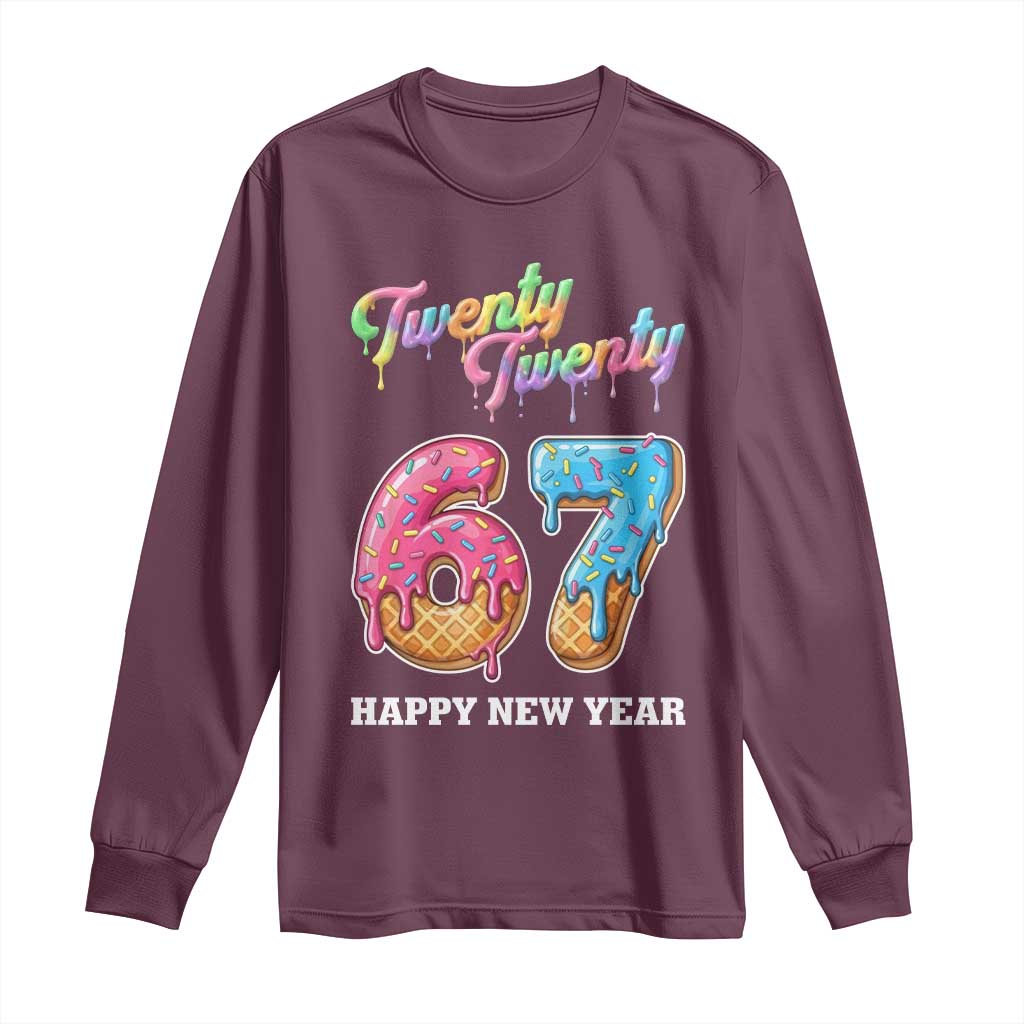 67 Six Seven Meme Long Sleeve Shirt New Year 2026 Ice Cream Drip TS14 Maroon Print Your Wear