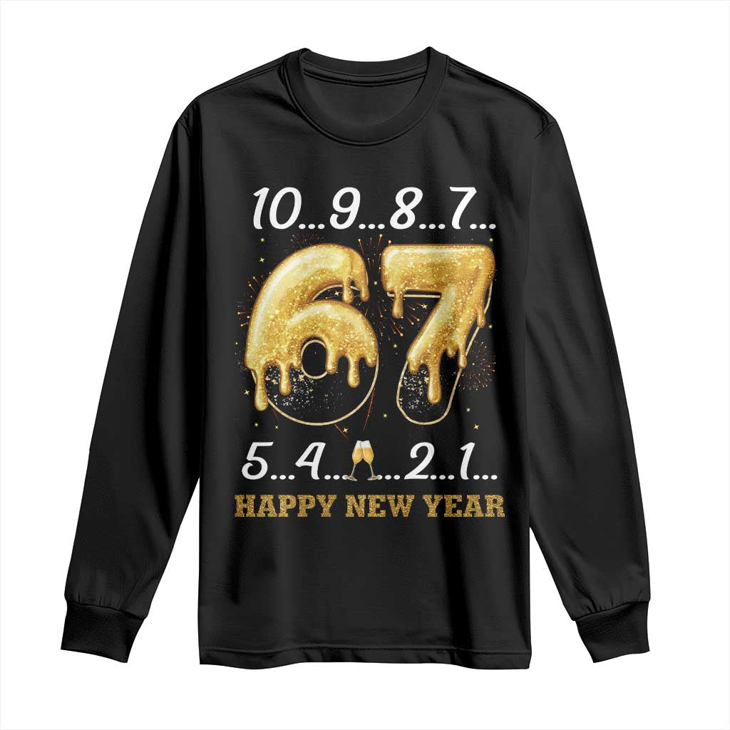 67 Six Seven Meme Long Sleeve Shirt Happy New Year 2026 TS14 Black Print Your Wear
