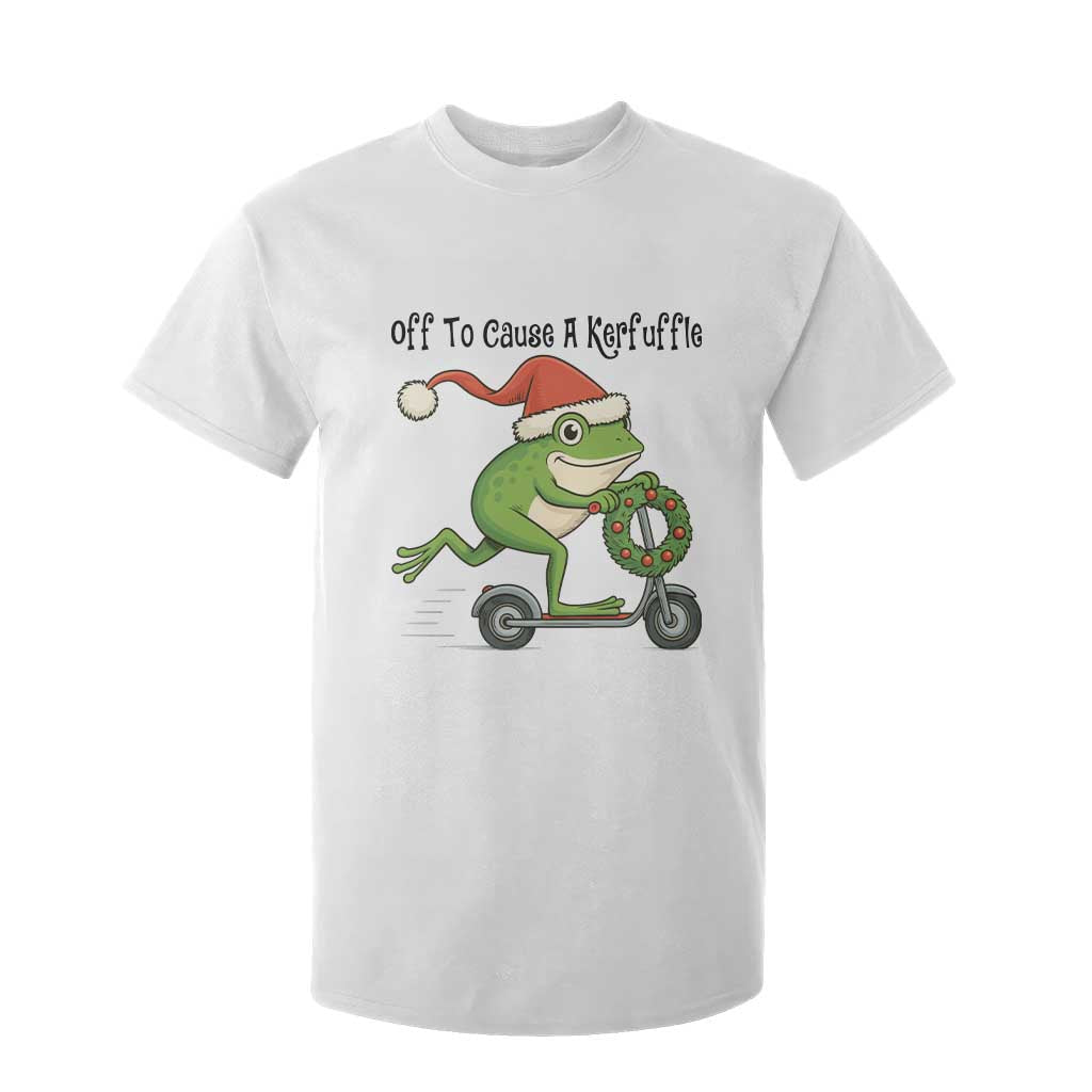 Off To Cause A Kerfuffle T Shirt For Kid Funny Frog Christmas Meme Weirdcore TS14 White Print Your Wear