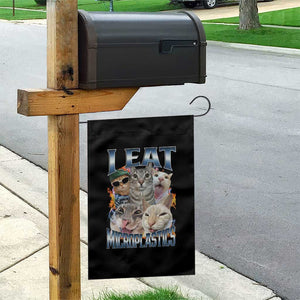 Funny Cat Meme Garden Flag I Eat Microplastics TS14 Print Your Wear