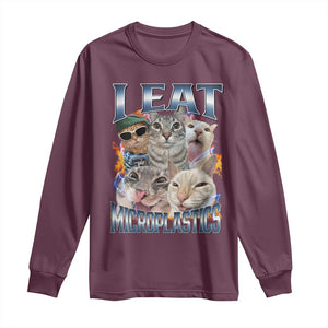 Funny Cat Meme Long Sleeve Shirt I Eat Microplastics TS14 Maroon Print Your Wear