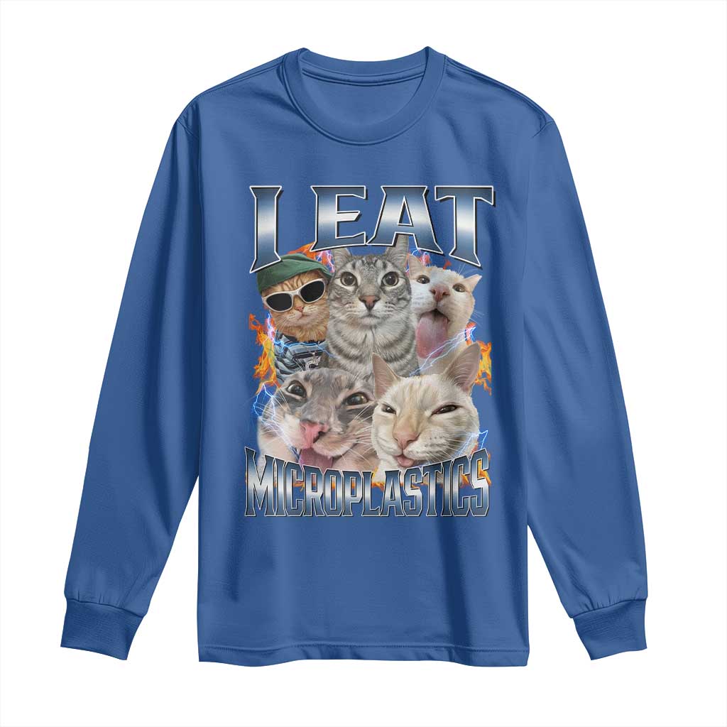 Funny Cat Meme Long Sleeve Shirt I Eat Microplastics TS14 Royal Blue Print Your Wear