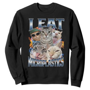 Funny Cat Meme Sweatshirt I Eat Microplastics TS14 Black Print Your Wear