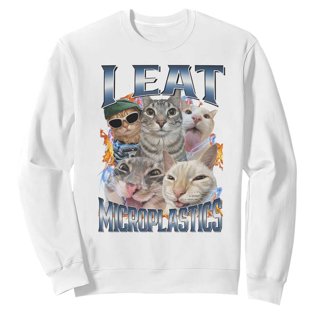 Funny Cat Meme Sweatshirt I Eat Microplastics TS14 White Print Your Wear